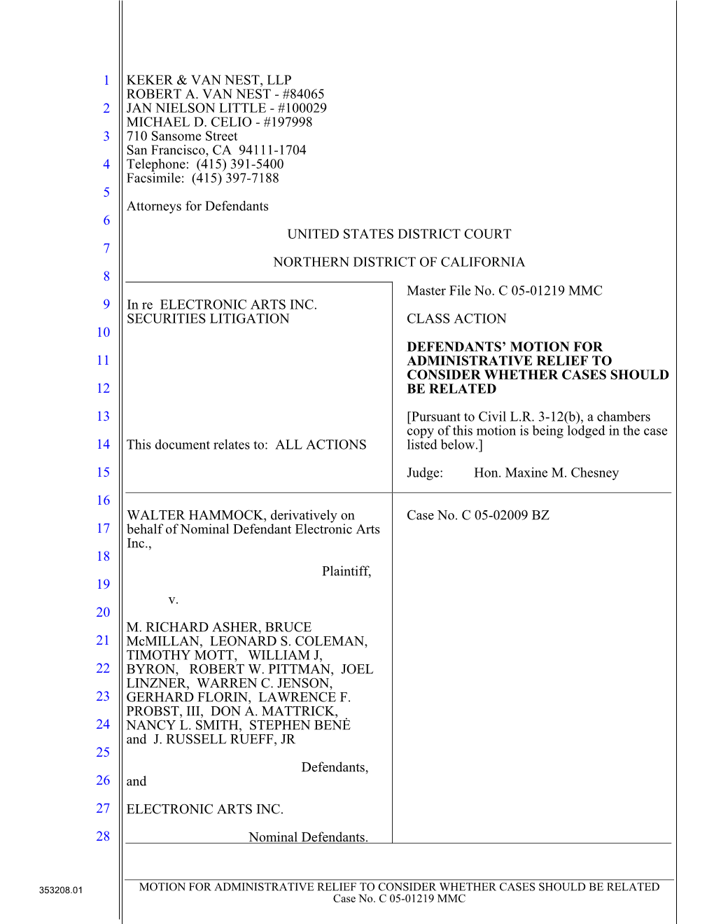 In Re Electronic Arts Inc. Securities Litigation 05-CV-01219-Defendants