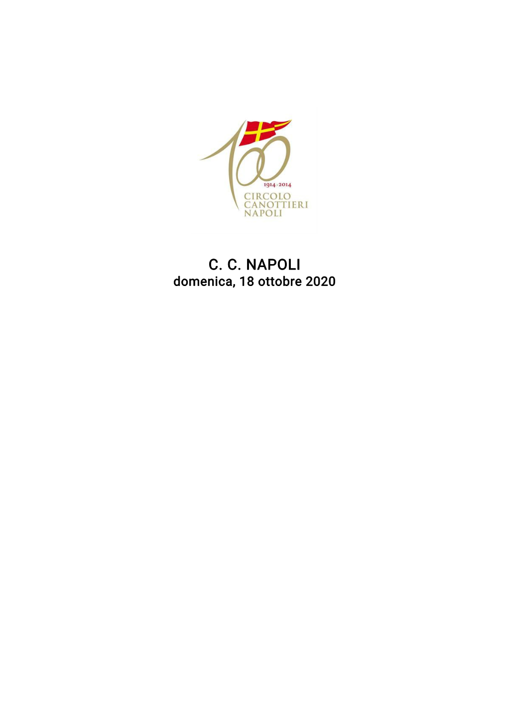 C. C. NAPOLI Domenica, 18 Ottobre 2020 C