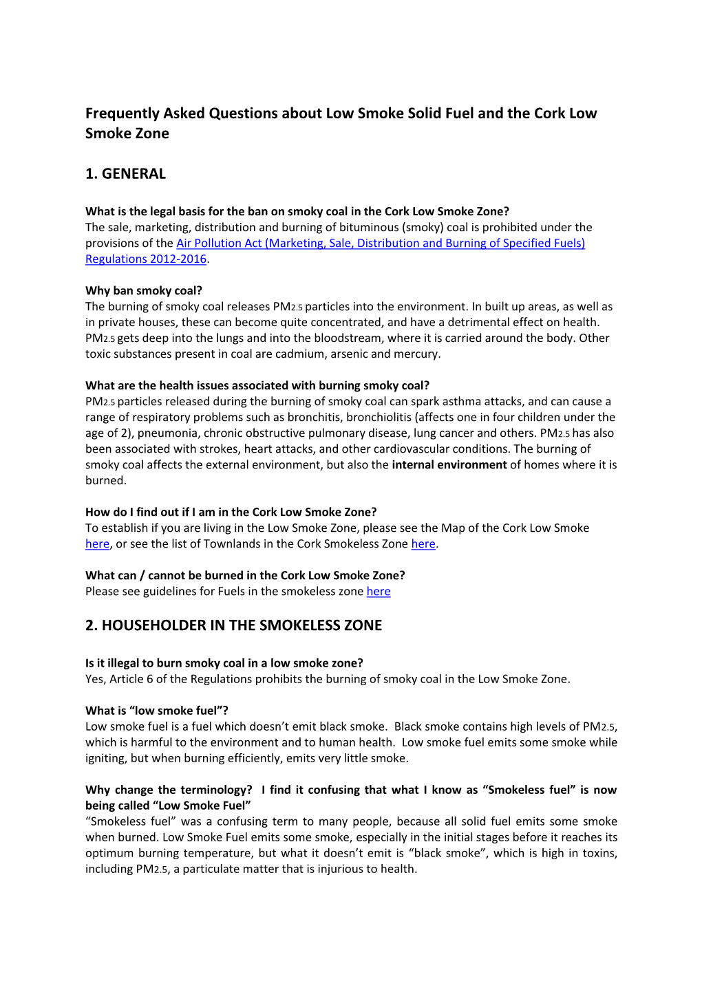 Frequently Asked Questions About Low Smoke Solid Fuel and the Cork Low Smoke Zone