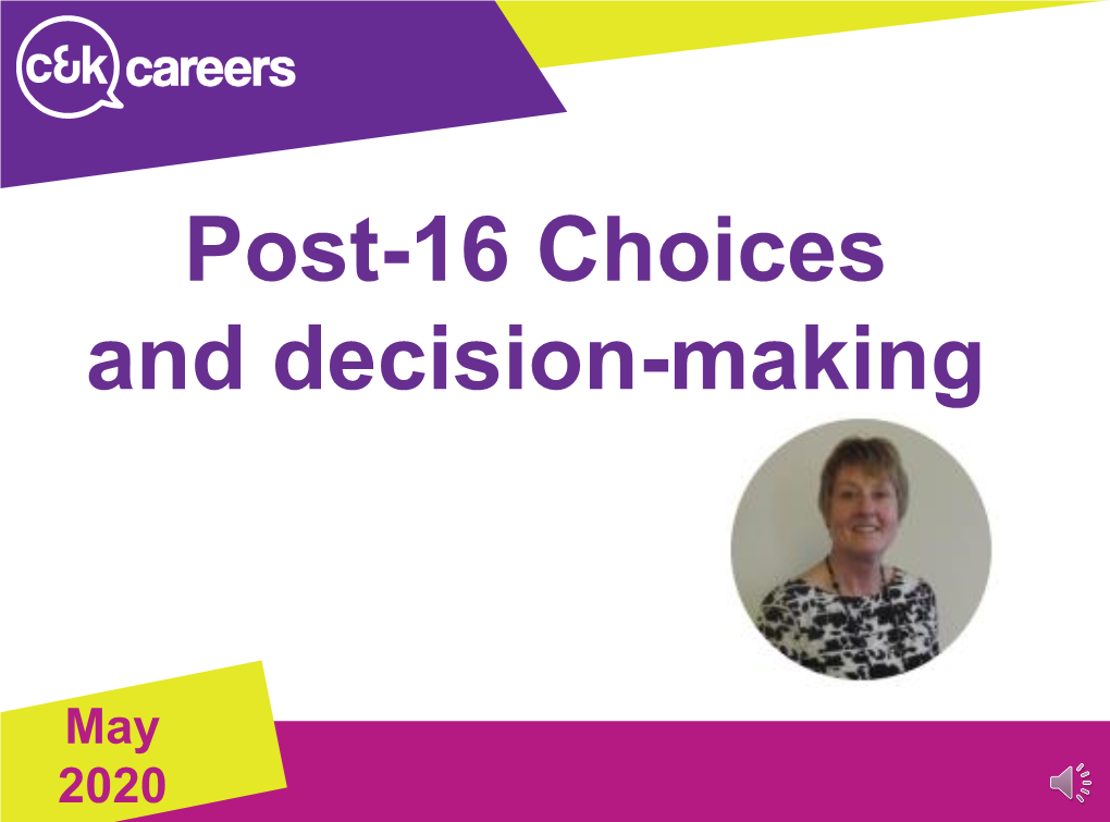 Post 16 Choices and Decision Making