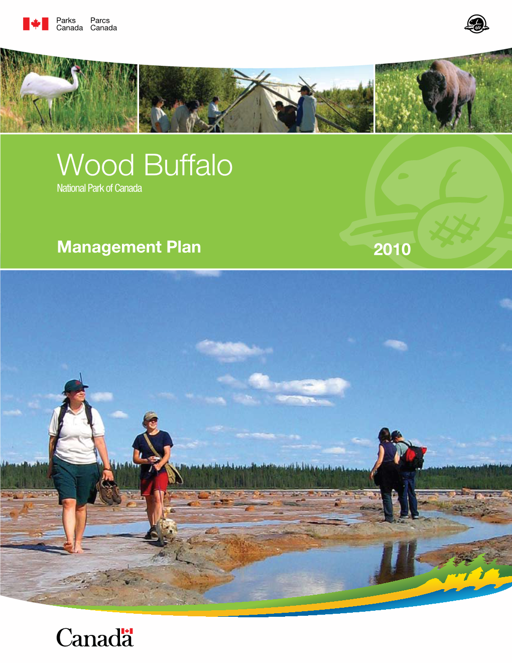 Wood Buffalo National Park of Canada Management Plan Iv