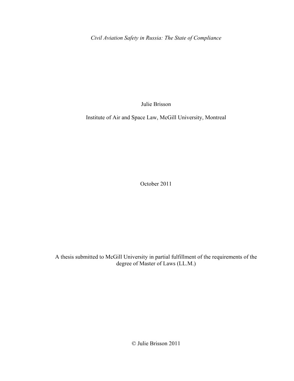 Chapter 1 – Required Uniformity in Aviation Safety and Ne Cessary Transition from the Soviet to the Russian Aviation Safety