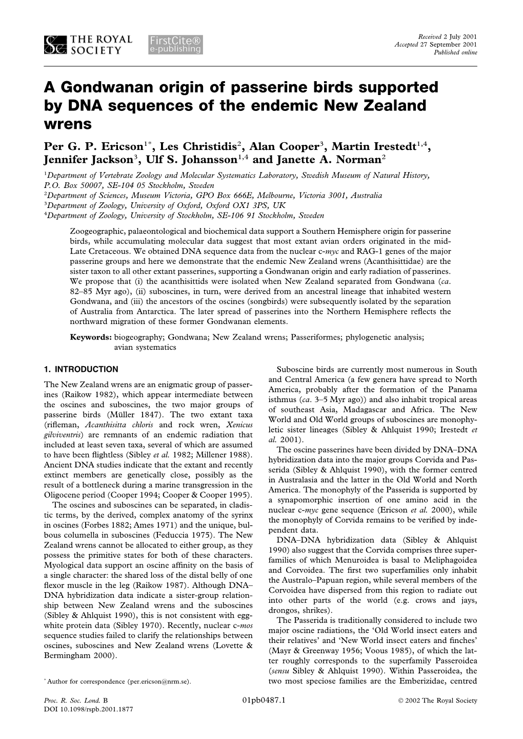 A Gondwanan Origin of Passerine Birds Supported by DNA Sequences of the Endemic New Zealand Wrens Per G