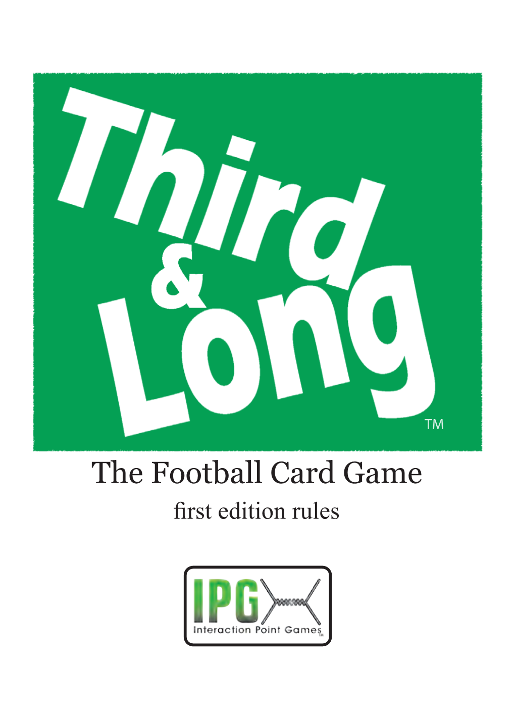 The Football Card Game First Edition Rules