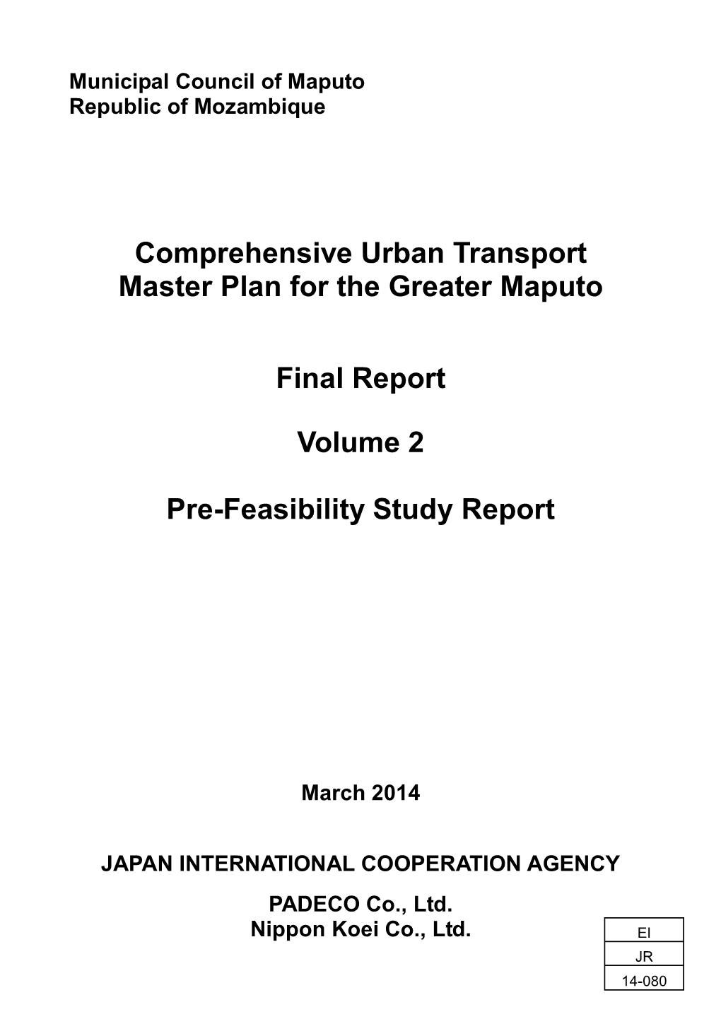 Comprehensive Urban Transport Master Plan for the Greater Maputo