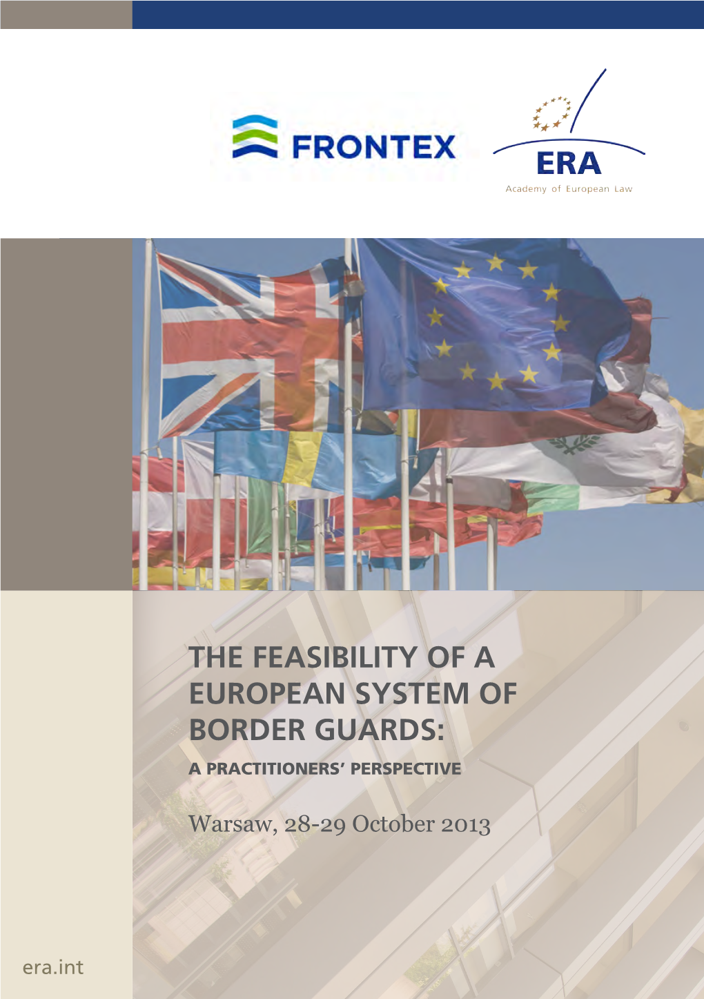 The Feasibility of a European System of Border Guards: a Practitioners’ Perspective