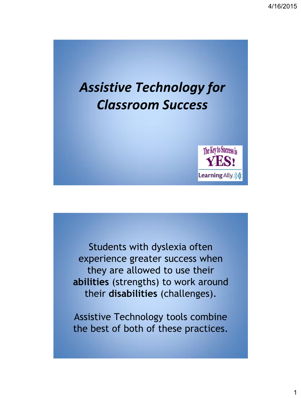 Assistive Technology for Classroom Success