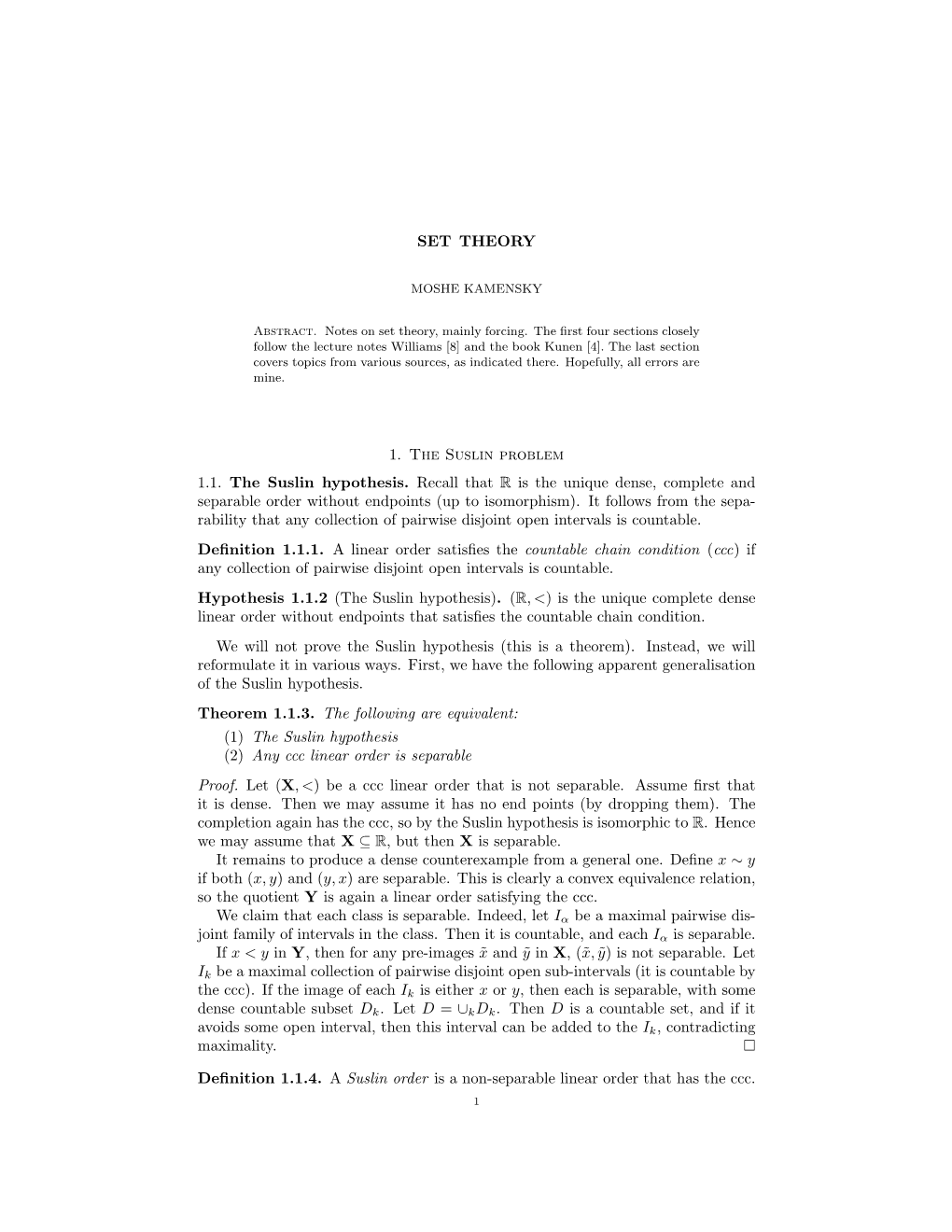 SET THEORY 1. the Suslin Problem 1.1. the Suslin Hypothesis. Recall