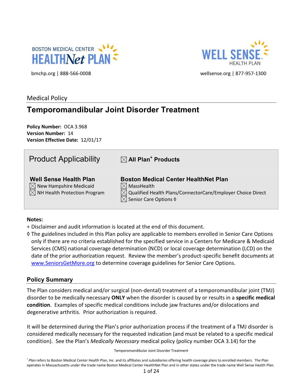 Temporomandibular Joint Disorder Treatment Product Applicability