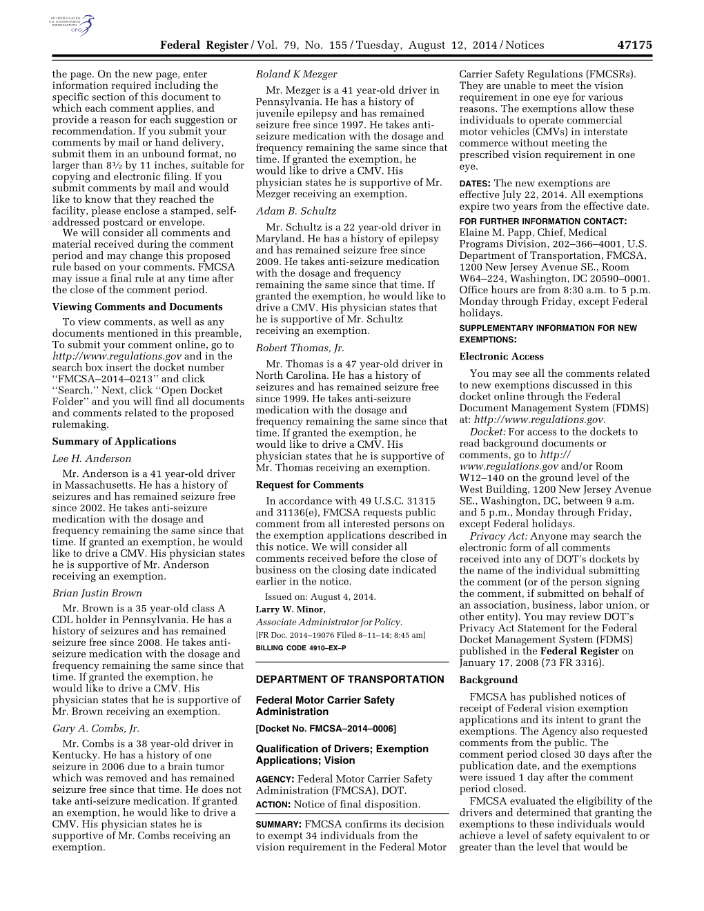 Federal Register/Vol. 79, No. 155/Tuesday, August 12, 2014/Notices