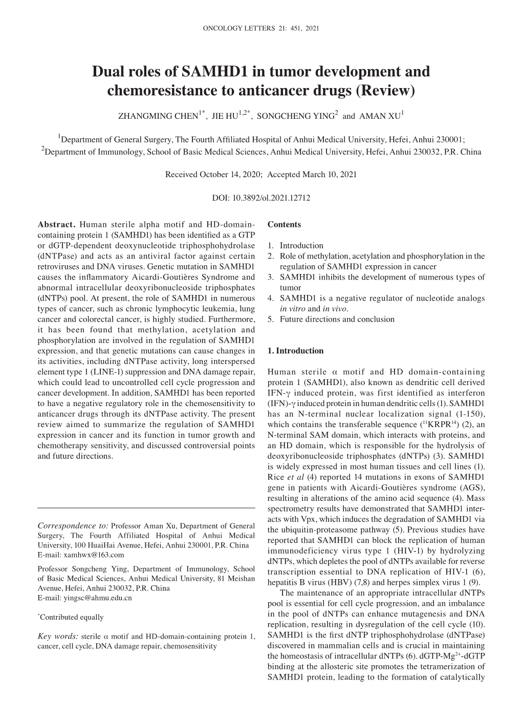 Dual Roles of SAMHD1 in Tumor Development and Chemoresistance to Anticancer Drugs (Review)