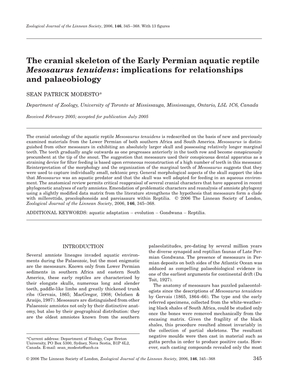 The Cranial Skeleton of the Early Permian Aquatic Reptile Mesosaurus Tenuidens: Implications for Relationships and Palaeobiology