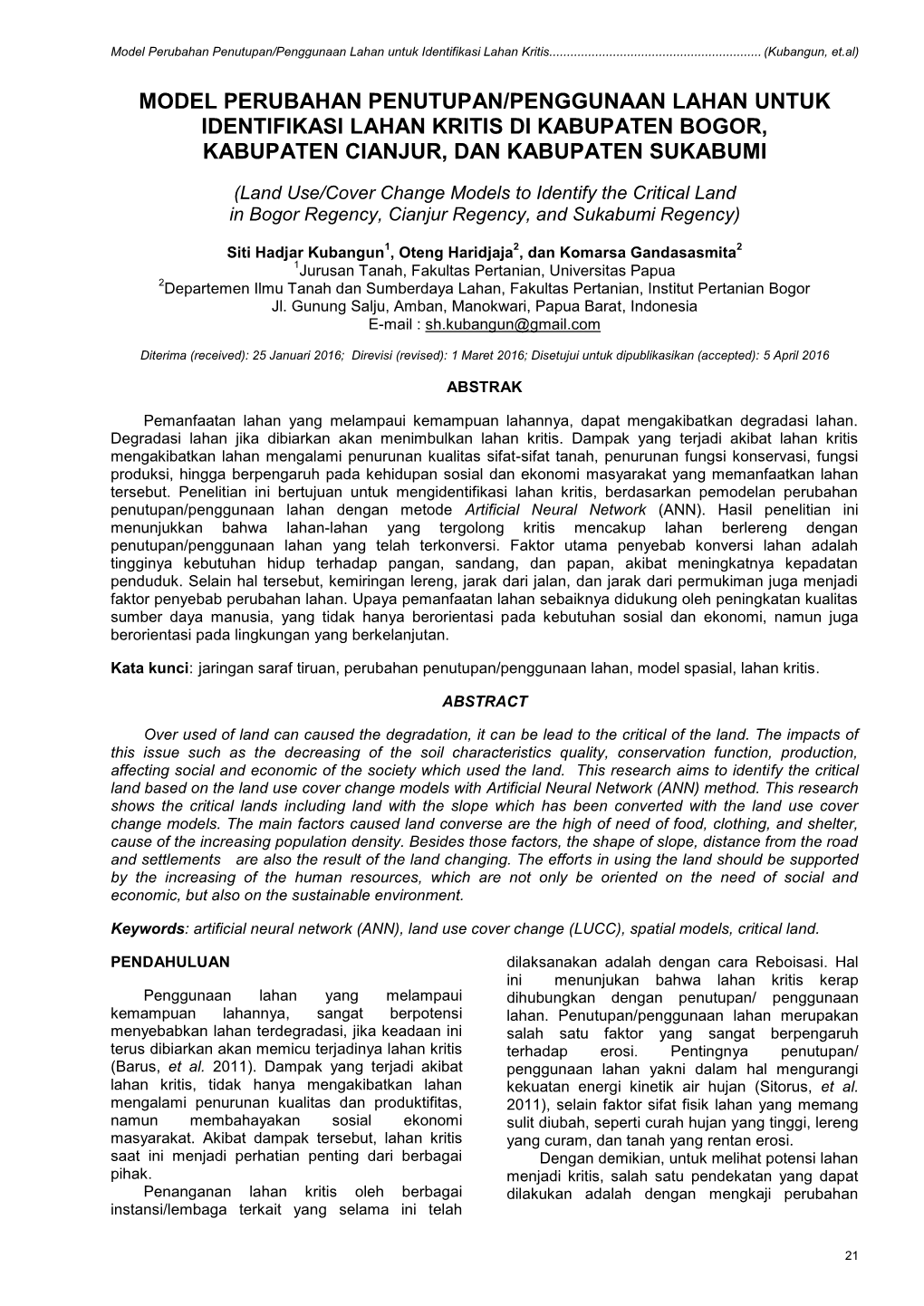 Model Perubahan Penutupan/Penggunaan Lahan Untuk Identifikasi Lahan Kritis Di Kabupaten Bogor, Kabupaten Cianjur, Dan Kabupaten Sukabumi