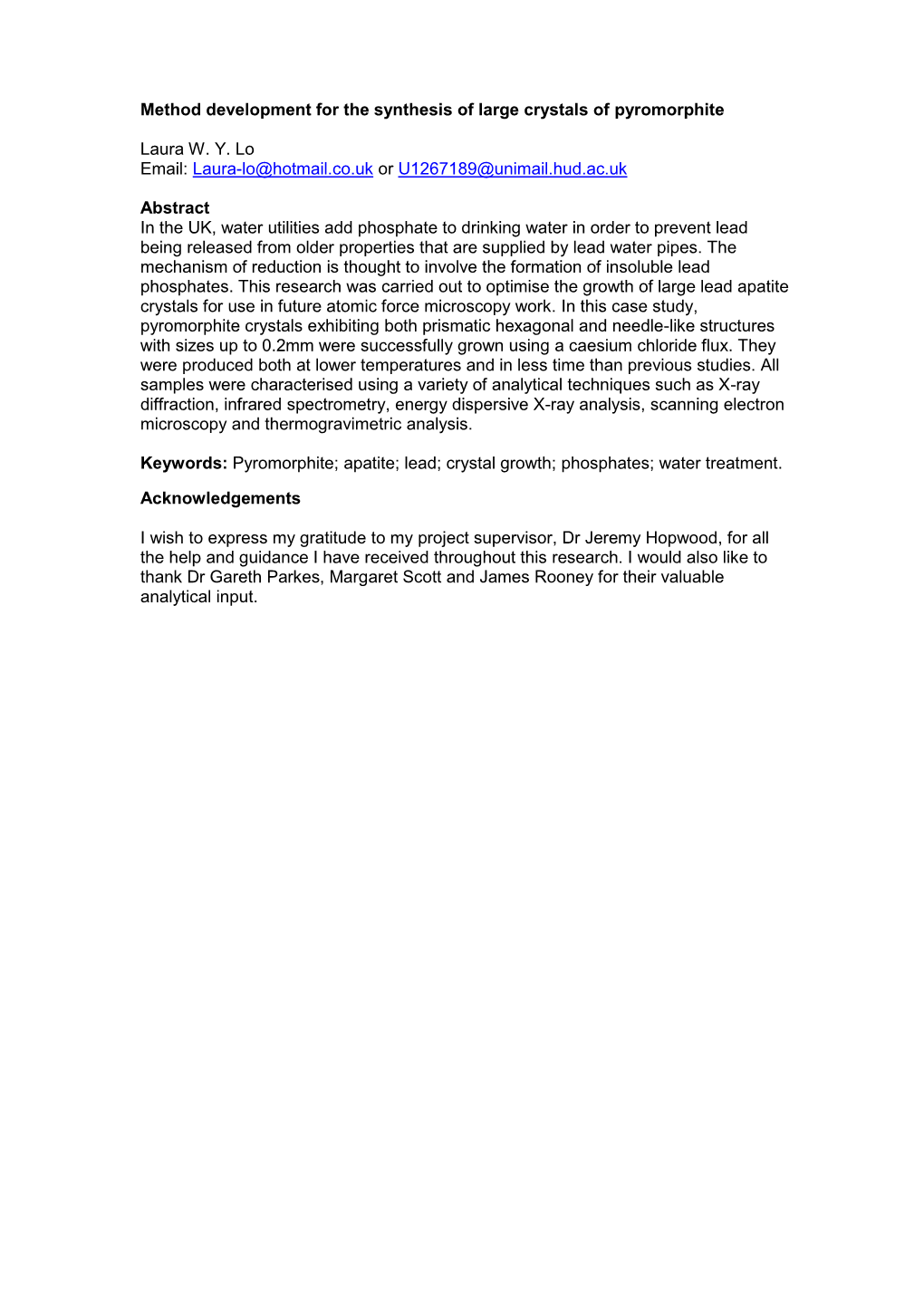 Method Development for the Synthesis of Large Crystals of Pyromorphite