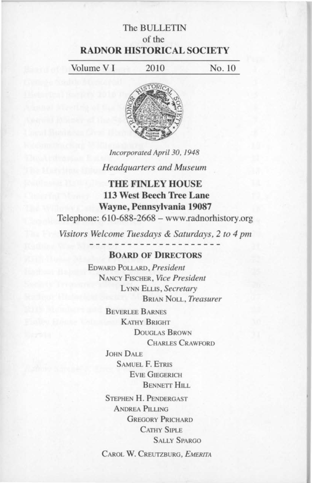 The BULLETIN of the RADNOR HISTORICAL SOCIETY Volume VI 2010 No
