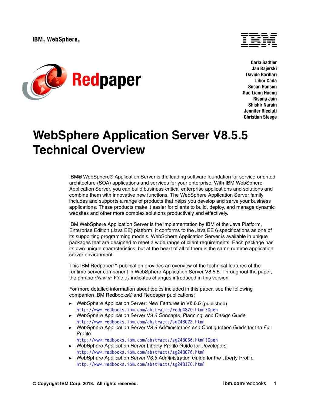 Websphere Application Server V8.5.5 Technical Overview