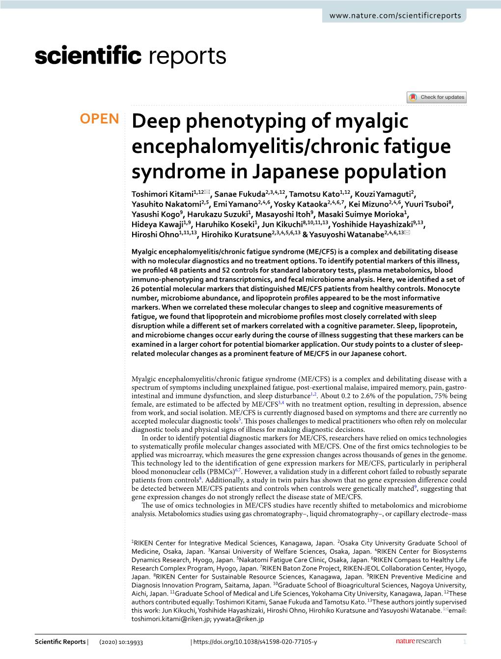 Deep Phenotyping of Myalgic Encephalomyelitis/Chronic Fatigue