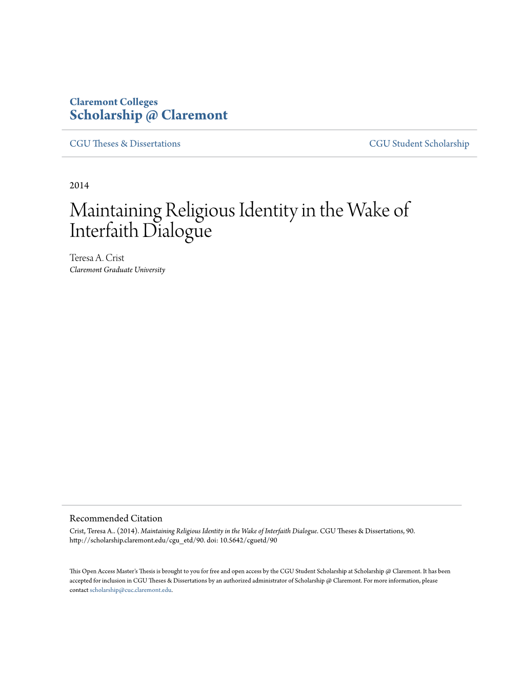 Maintaining Religious Identity in the Wake of Interfaith Dialogue Teresa A