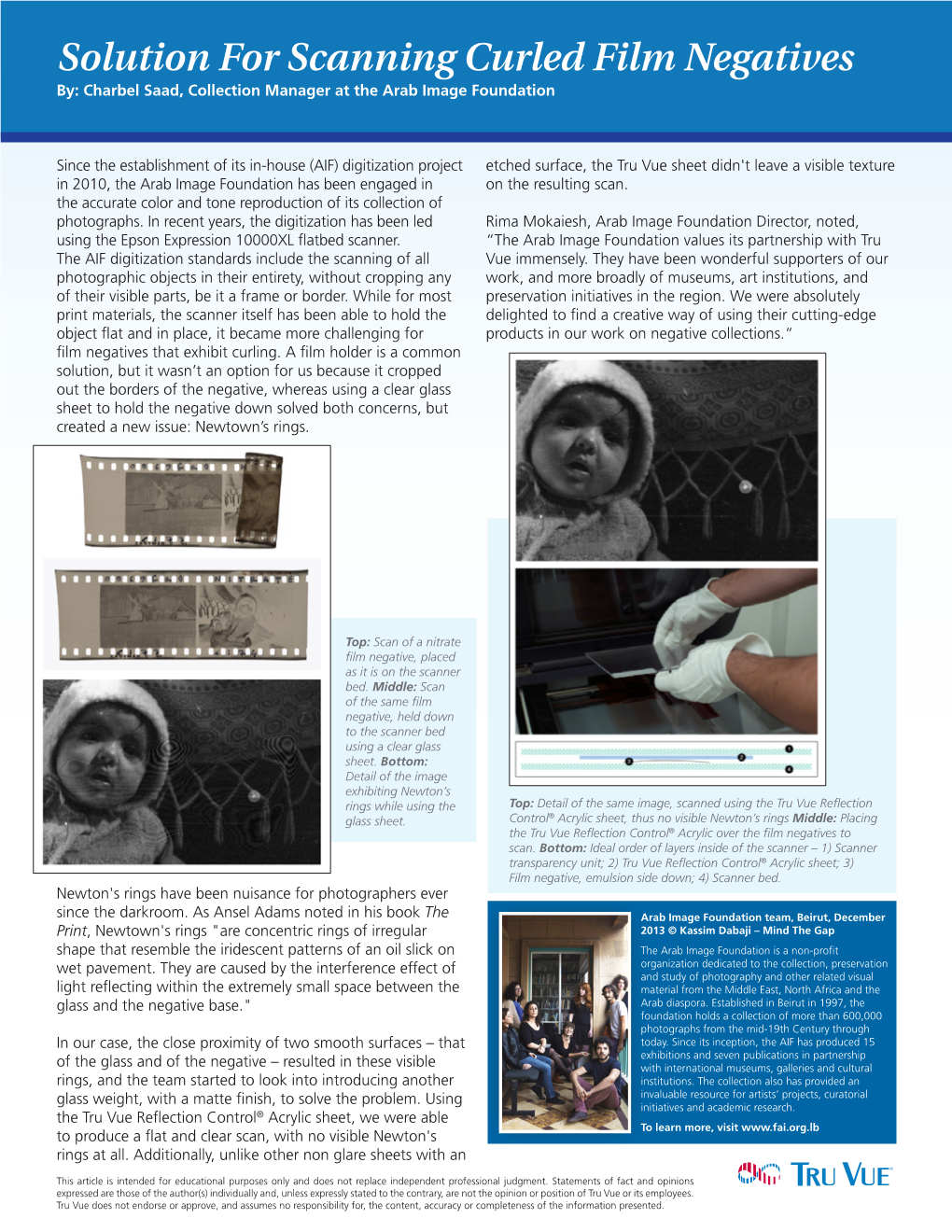 Solution for Scanning Curled Film Negatives By: Charbel Saad, Collection Manager at the Arab Image Foundation