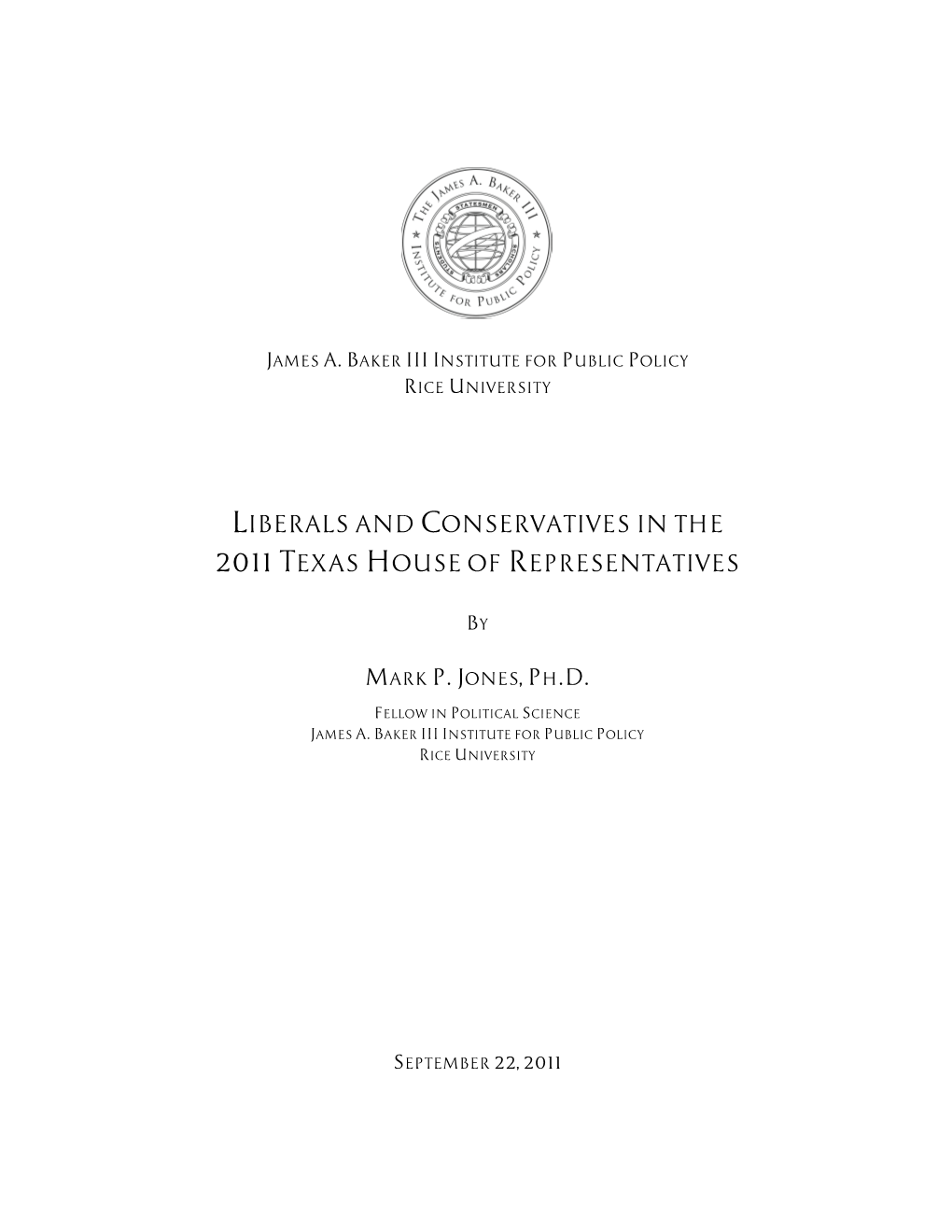 Liberals and Conservatives in the 2011 Texas House of Representatives