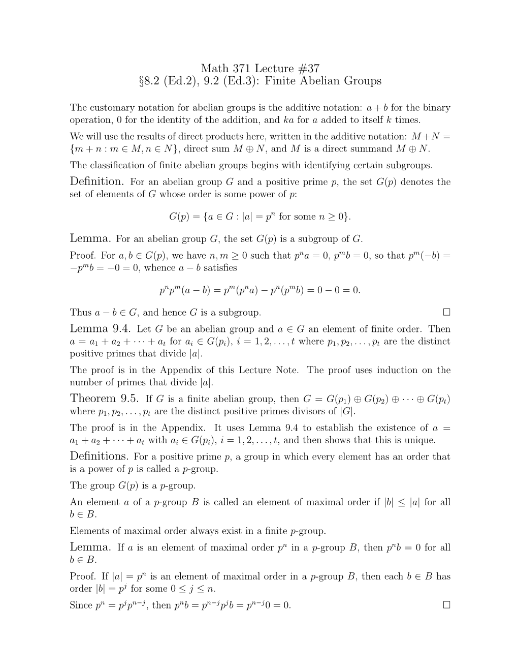 Math 371 Lecture #37 §8.2 (Ed.2), 9.2 (Ed.3): Finite Abelian Groups