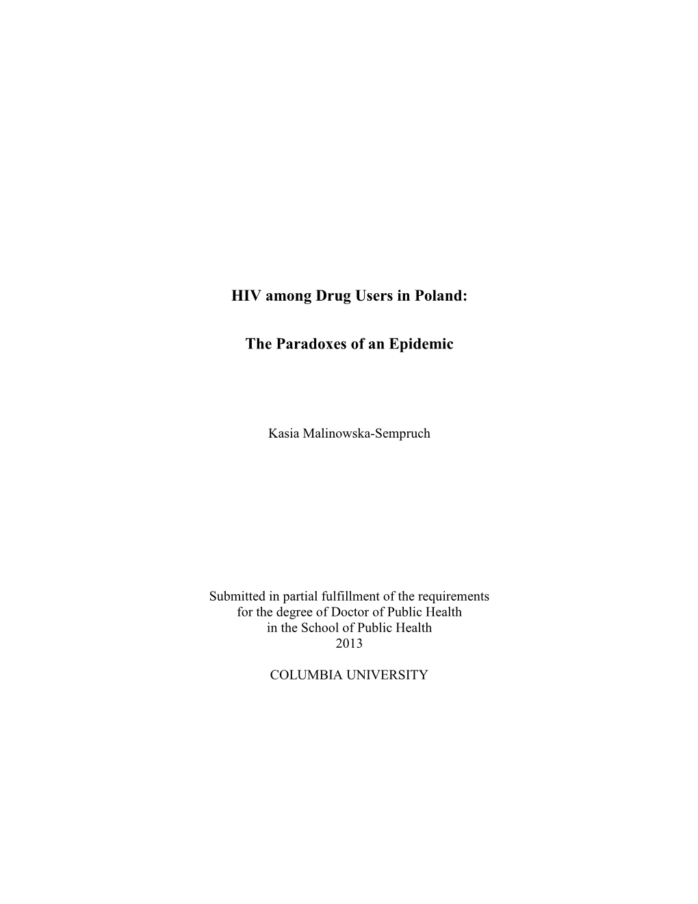 HIV Among Drug Users in Poland