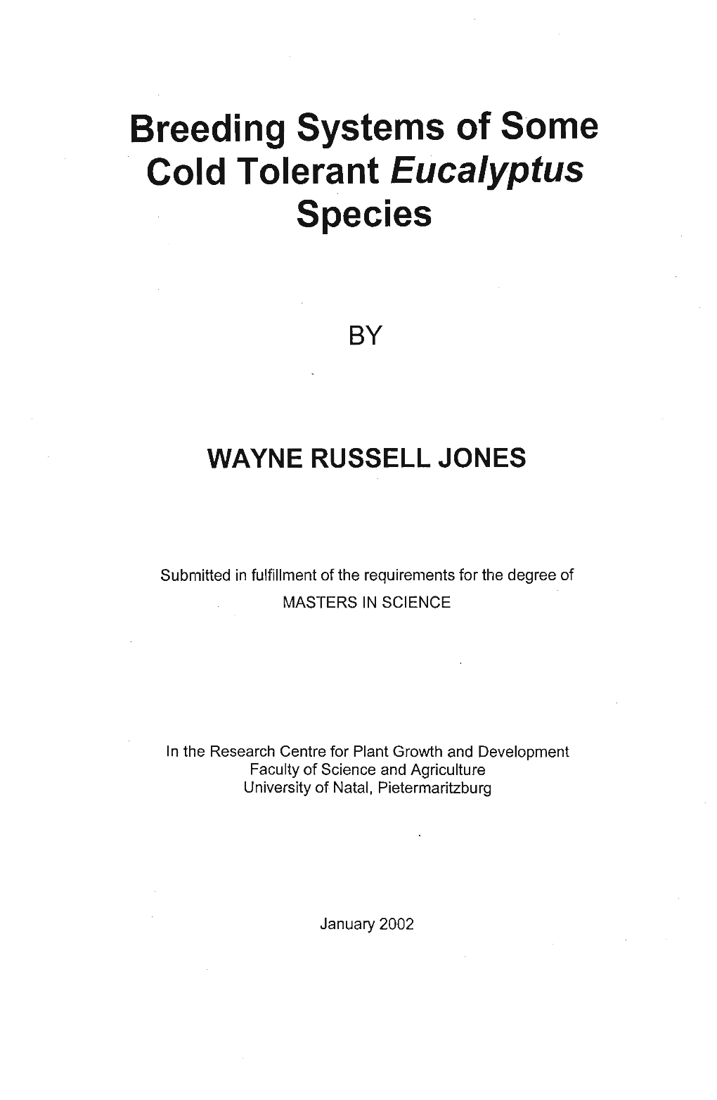 Breeding Systems of Some Cold Tolerant Eucalyptus Species