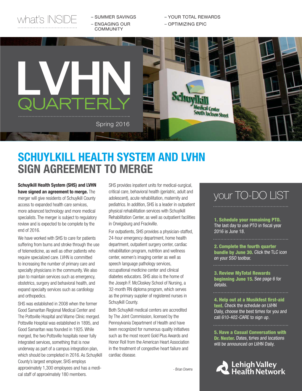 LVHN Quarterly | LVHN.ORG 3 ARE WE REACHING OUR GOALS?