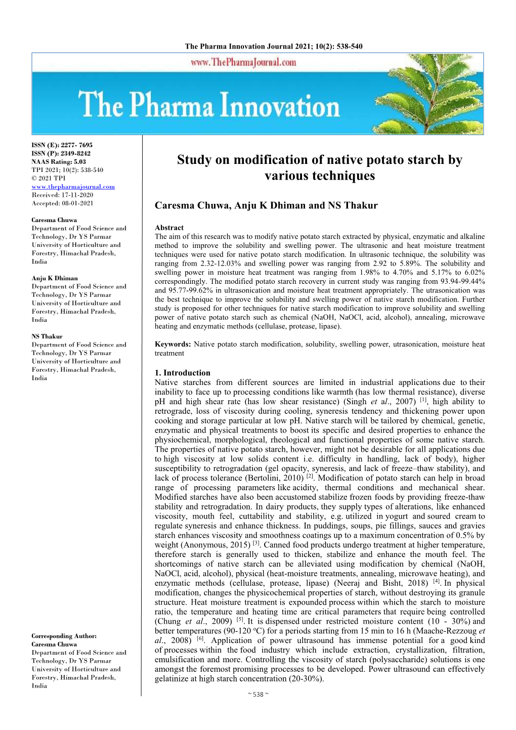 Study on Modification of Native Potato Starch by Various Techniques