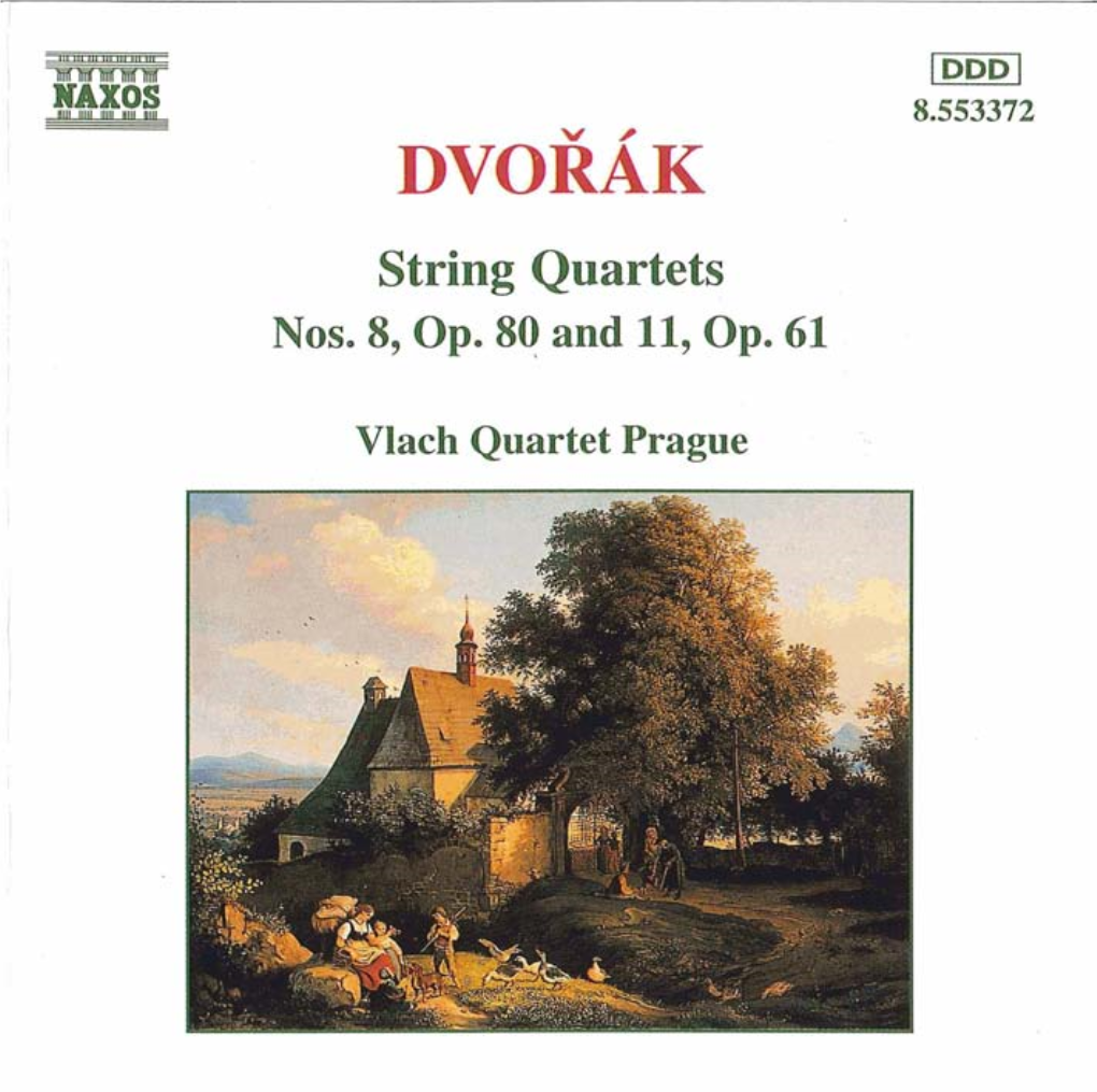 DVORAK String Quartets Nos