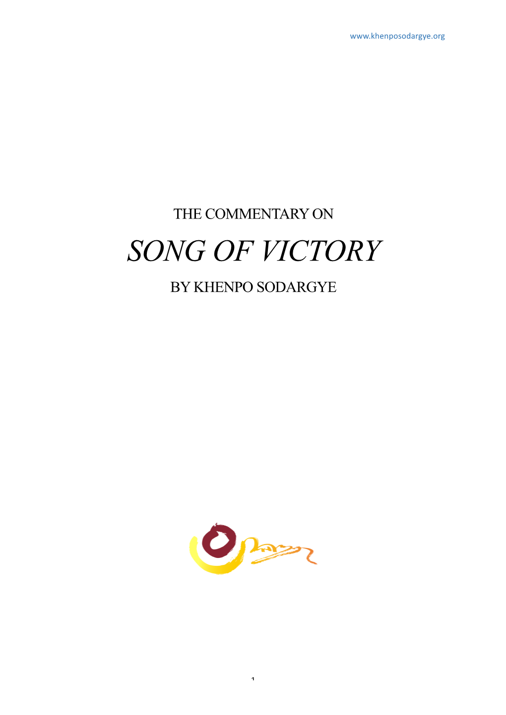 Song of Victory by Khenpo Sodargye