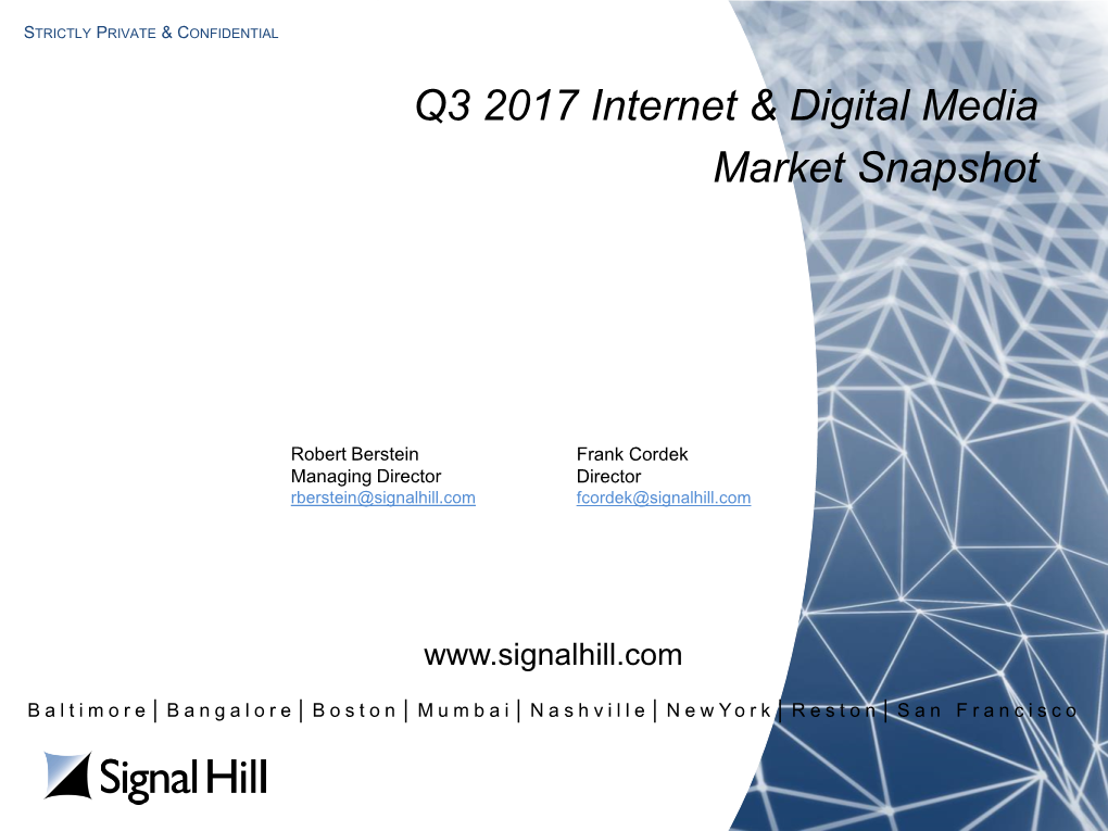 Q3 2017 Internet & Digital Media Market Snapshot