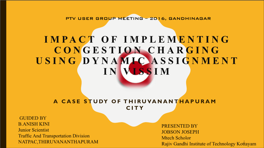 Impact of Implementing Congestion Charging Using Dynamic