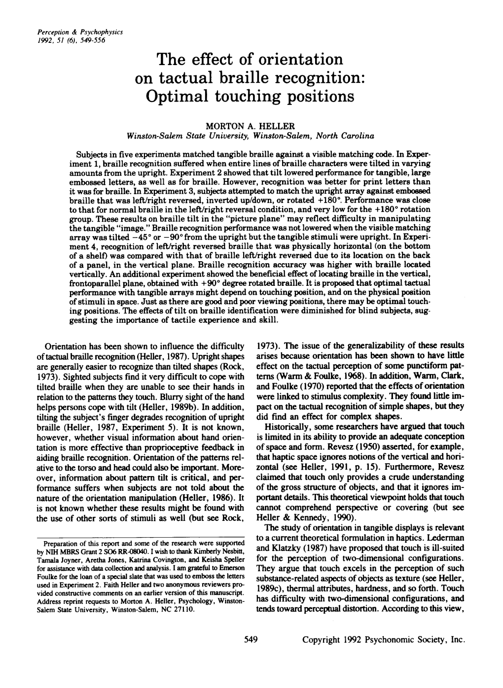 The Effect of Orientation on Tactual Braille Recognition: Optimal Touching Positions