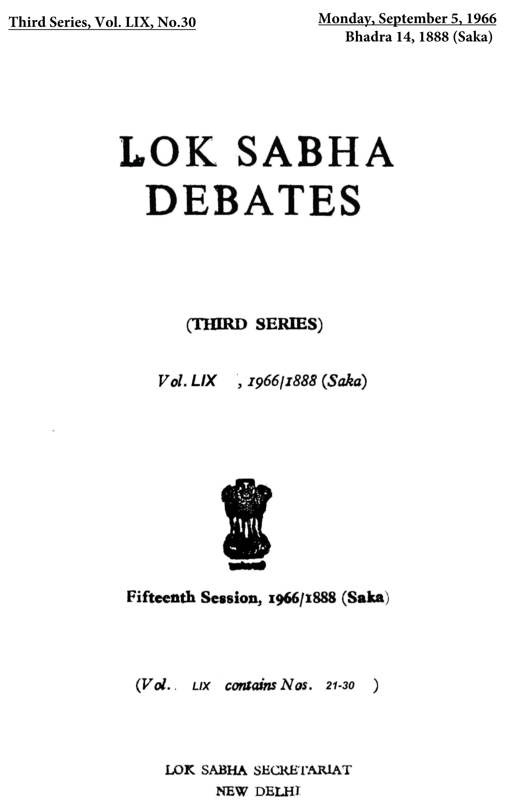 Monday, September 5, 1966 Bhadra 14, 1888 (Saka) CONTENTS No