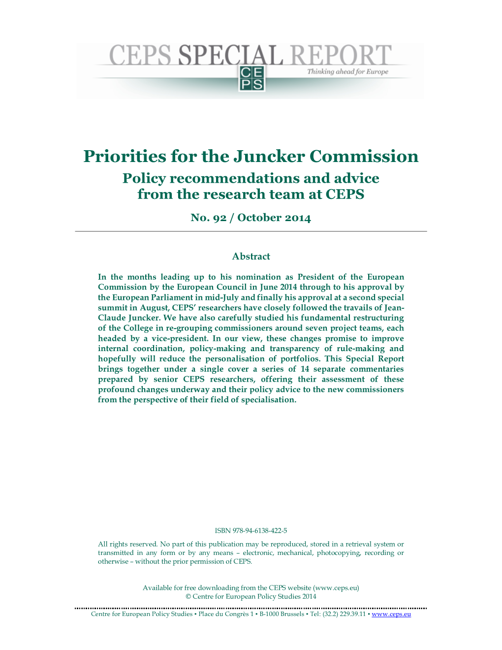 Priorities for the Juncker Commission Policy Recommendations and Advice from the Research Team at CEPS No