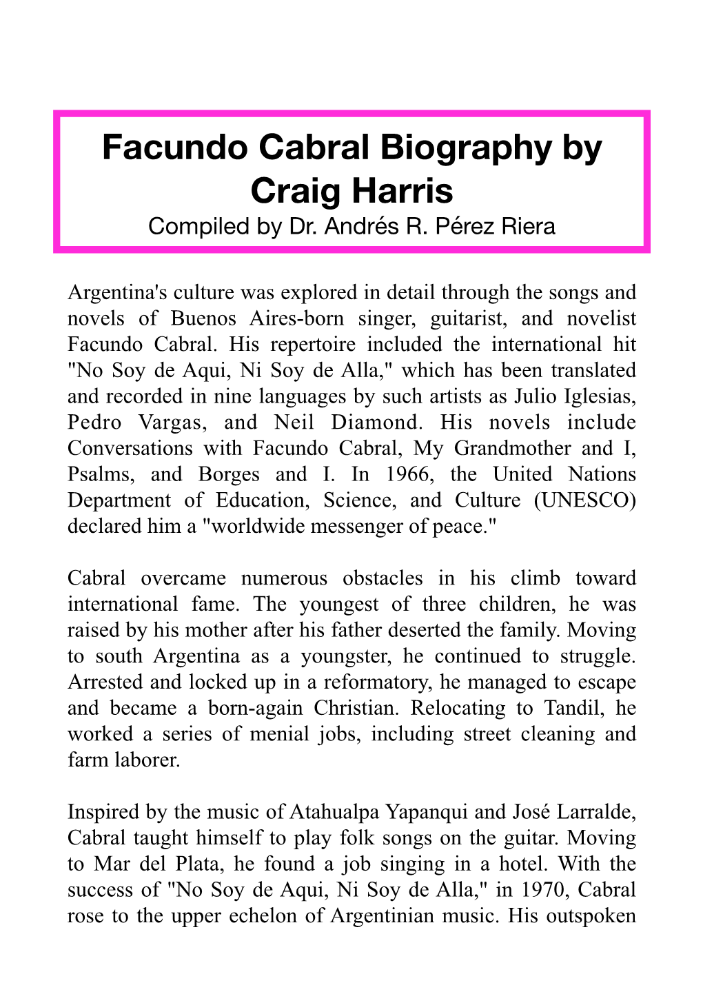 Facundo Cabral Biography by Craig Harris Compiled by Dr