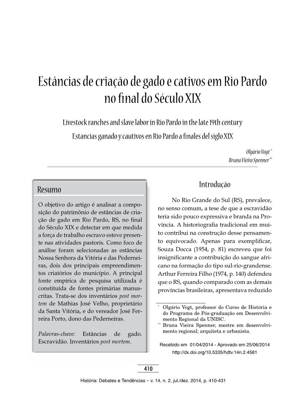 Estâncias De Criação De Gado E Cativos Em Rio Pardo No Final Do Século XIX