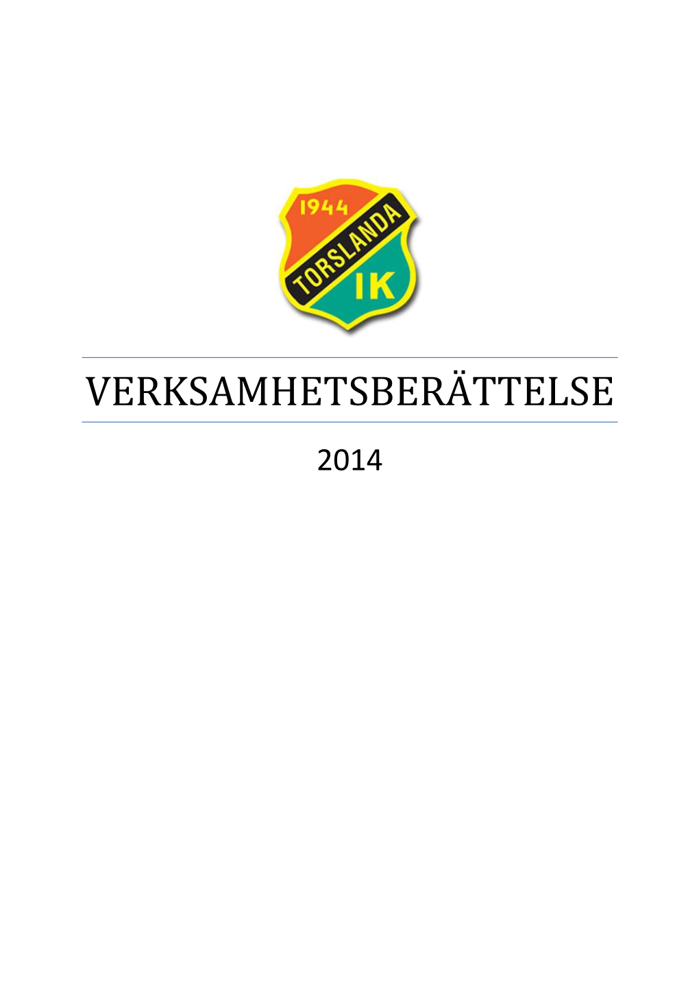 Verksamhetsberättelse