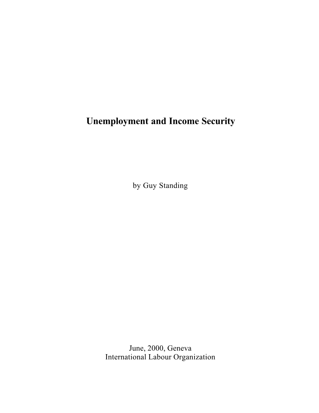 Unemployment and Income Security