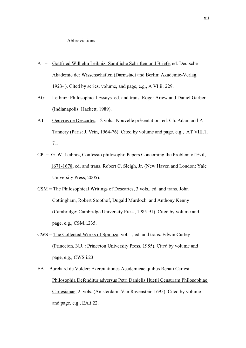 Xii Abbreviations a = Gottfried Wilhelm Leibniz: Sämtliche Schriften Und Briefe, Ed. Deutsche Akademie Der Wissenschaften (D