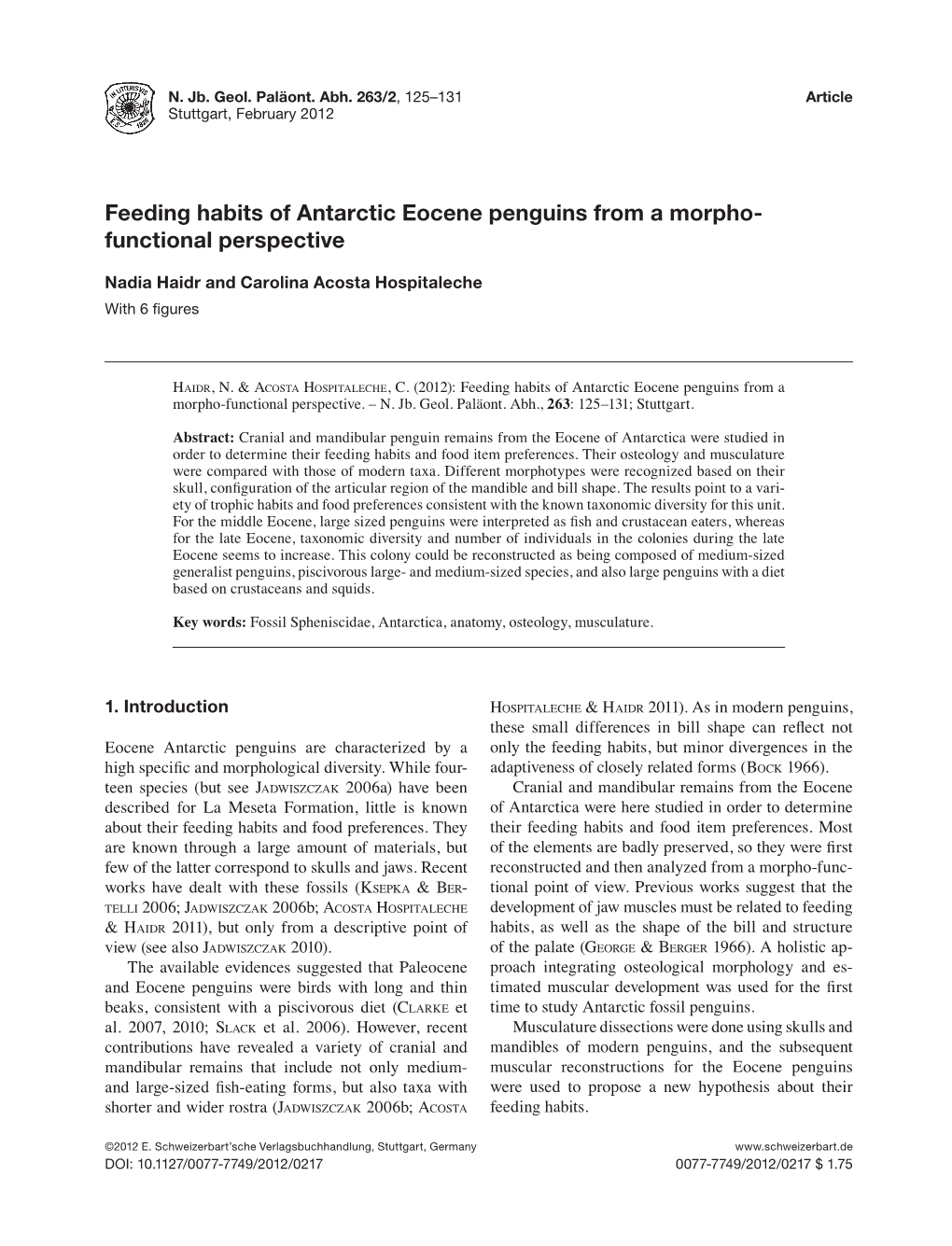 Feeding Habits of Antarctic Eocene Penguins from a Morpho- Functional Perspective