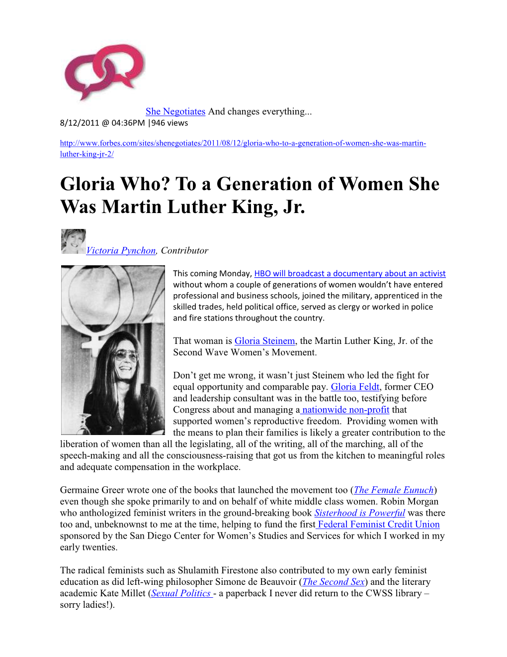 Gloria Who? to a Generation of Women She Was Martin Luther King, Jr