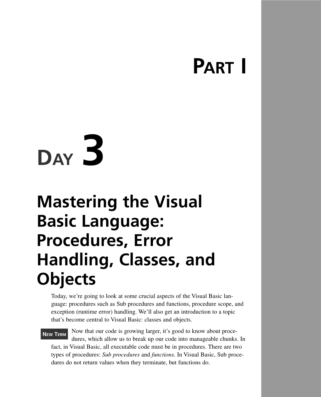 Procedures, Error Handling, Classes, and Objects