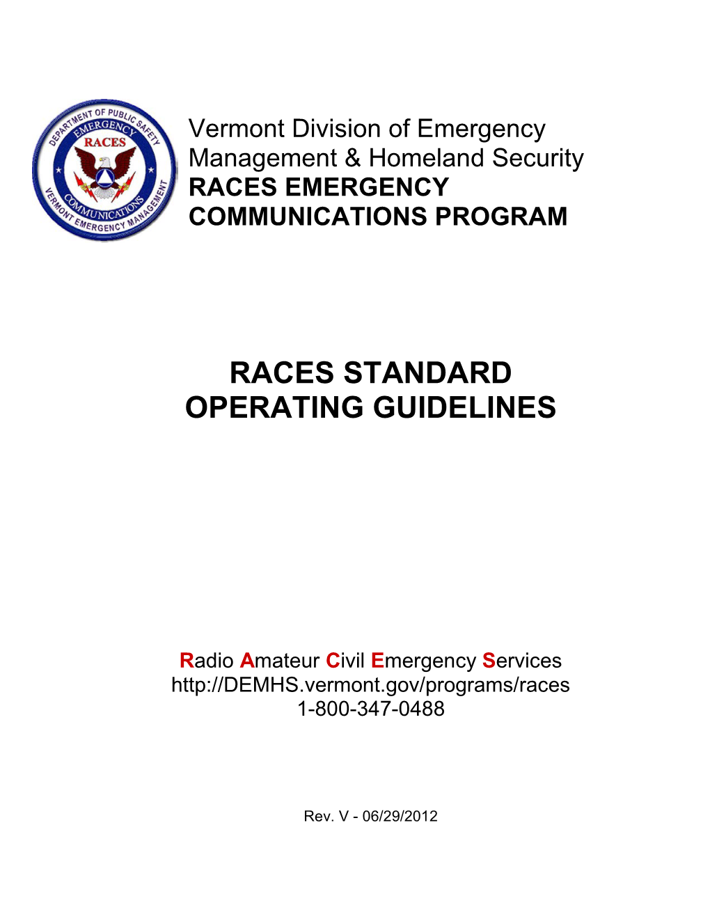 Races Standard Operating Guidelines