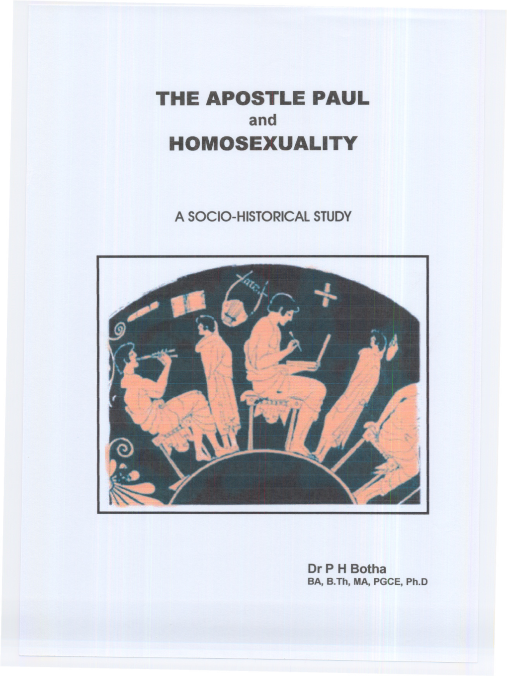 THE APOSTLE PAUL and HOMOSEXUALITY