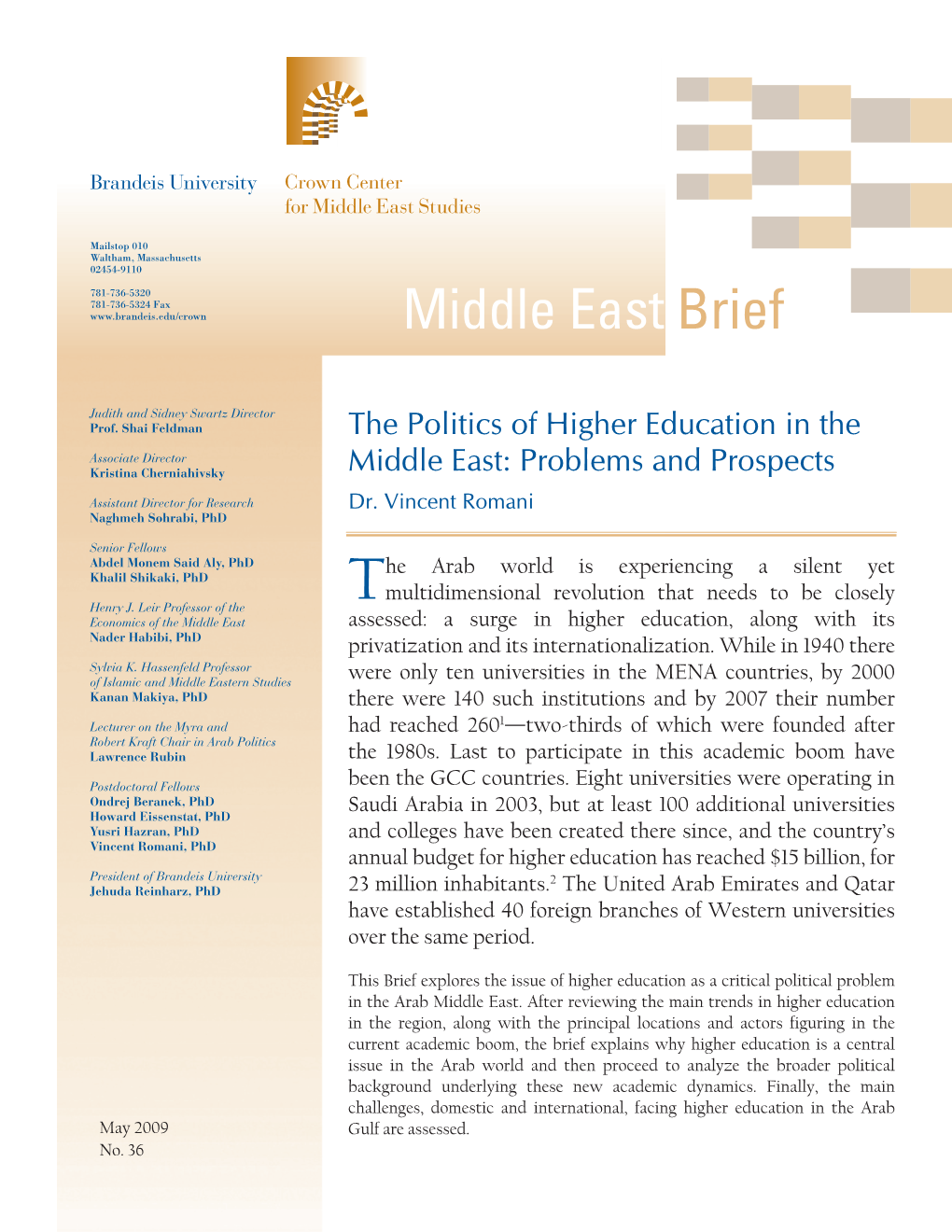 The Politics of Higher Education in the Middle East: Problems and Prospects Dr