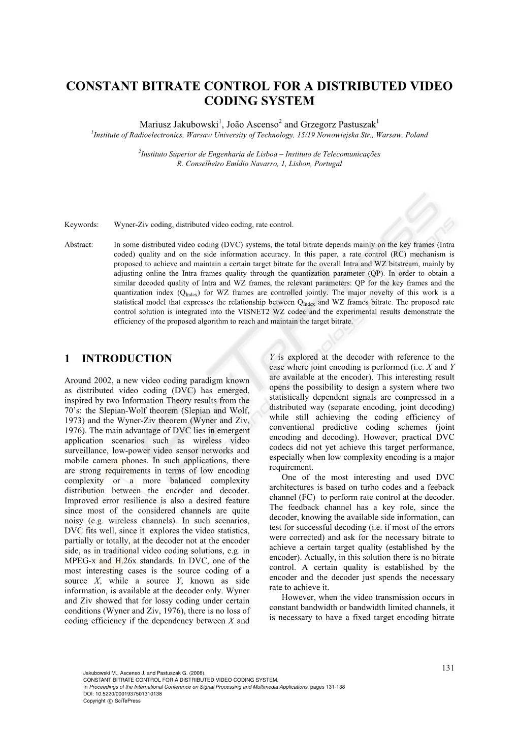 Constant Bitrate Control for a Distributed Video Coding System