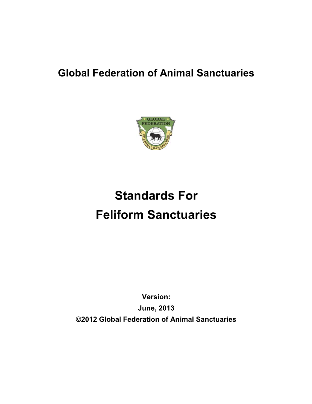 Standards for Feliform Sanctuaries