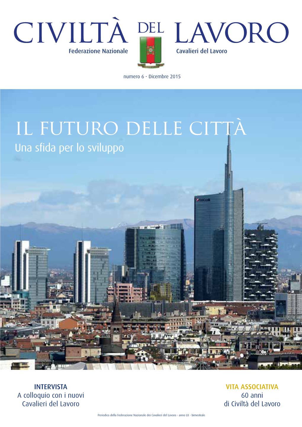 Il Futuro Delle Città Una Sfida Per Lo Sviluppo